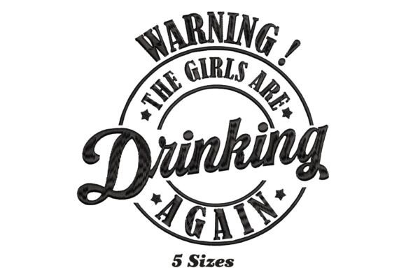 Reviewing Warning the Girls Are Drinking Again for Boutique Sweatshirts